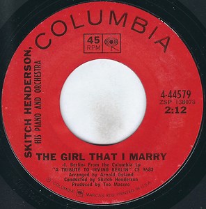 Skitch Henderson, His Piano And Orchestra - The Girl That I Marry