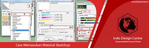Cara Memasukan Material Sketchup - Indo Design Center | Upgrade Your Skill