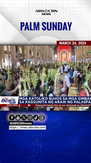 8.3K views · 97 reactions | Dinagsa ng mga Katoliko ang iba-ibang simbahan sa bansa bilang paggunita sa Palm Sunday, na hudyat ng pagsisimula ng #SemanaSanta2024. | ABS-CBN News | Facebook