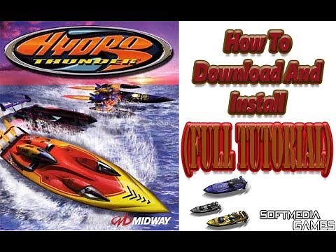 How To Download , Install And Play Hydro Thunder Game (Full Tutorial)