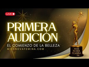 Miss Nova Femina -Primera Audicion
