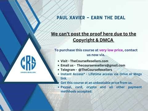 thecourseresellers.com - Paul Xavier - Earn The Deal