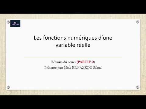 Résumé des fonctions numériques d'une variable réelle (الدوال العددية )(partie 2/4)