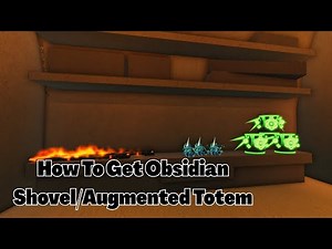 How To Get Obsidian Shovel/Augmented Totem In Dig Roblox
