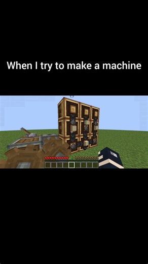 When I try to make a machine |- #minecraft