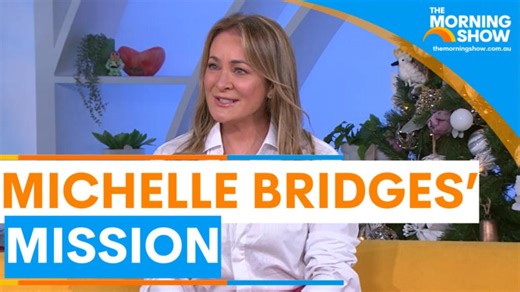 Michelle Bridges' mission