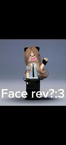 WATCG TILL END CREDITS:@J‪@JustDaisyk‬dalia smth smth:3 #facerev #roblox #blowup #viral #edit #fyp