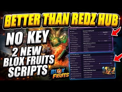 [NO KEY] 2 NEW BLOX FRUITS SCRIPT (Roblox) | BETTER THAN REDZ HUB | Fast Auto Farm + Delta Executor