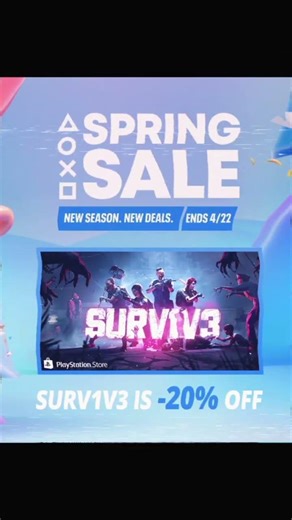 SURV1V3 - Playstation Spring Sale! 😱🌻