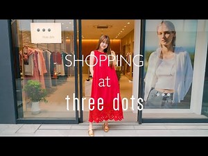 [three dots Omotesando store] I found lots of stylish and comfortable items that will make you lo...