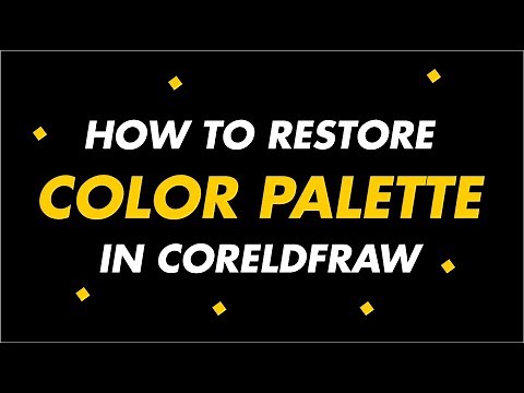 How to Restore Color Palette in CorelDraw