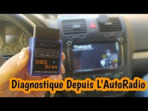 Diagnostique Depuis Sa Voiture + OBD2 + TORQUE APK + AUTORADIO ANDROID.