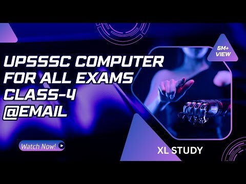 COMPUTER FOR ALL UPSSSC EXAMS CLASS-4 / UPSSSC JA3282,FOREST GUARD, DRAFTMAN, COMPUTER CLASS