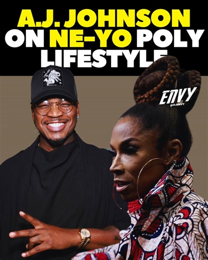 50K views · 818 reactions | ️ A.J. Johnson shares her thoughts on Ne-Yo poly-lifestyle | DJ ENVY | Facebook