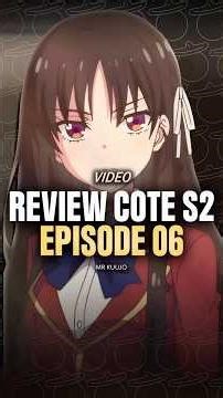 Review Classroom of the elite S2 Épisode 6 #shorts #classroomoftheelite #anime