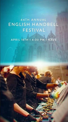 44th Annual English Handbell Festival at The Riverside Church