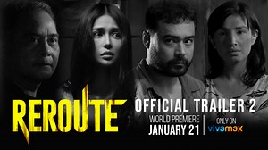 Drive safe and do not trust strangers on the road. Watch the 2nd official trailer of the MOST-SHOCKING Vivamax Original Film 'REROUTE'. Starring the award-winning cast, John Arcilla, Cindy Miranda, Sid Lucero, and Nathalie Hart. Directed by Lawrence Fajardo. World premiere this January 21 only on Vivamax. #Reroute Wanna hear Cindy Miranda scream? https://vivamax.page.link/Reroute | VIVA Films