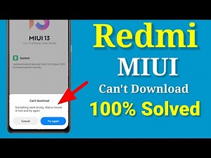 Miui 13 can't download something went wrong . Wait a minutes or two and try again | redmi