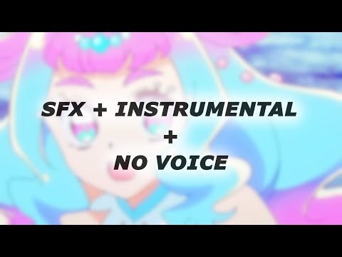 (MERMAID | SFX + Instrumental + No Voice) Tropical-Rouge PreCure! Cure La Mer Transformation