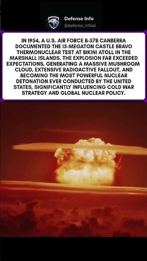 Castle Bravo (1954) – Largest U.S. Nuclear Test | 15 Megaton Hydrogen Bomb Filmed from B-57B