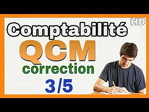 Comptabilité générale Examen QCM Corrigé 3