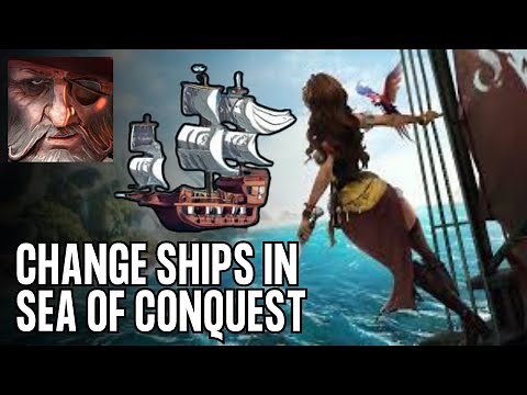 How To Change Ships in Sea of Conquest - Full Guide (2024)