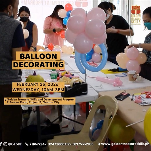 🎈 Want to Start a Balloon Decorating Business or Upgrade Your Event Styling Skills? Join our Balloon Decorating Seminar and learn how to create stunning balloon designs that wow any crowd—perfect for birthdays, weddings, corporate events, and more! Whether you're a beginner or looking to expand your skills, this hands-on training will give you the techniques and confidence to turn your creativity into income. 📅 Date: February 25, 2026 (Wednesday) 🕙 Time: 10:00 AM – 5:00 PM 📍 Venue: Golden Tr