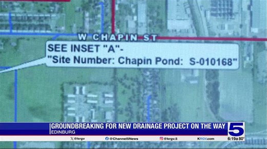 City of Edinburg breaks ground on new drainage project