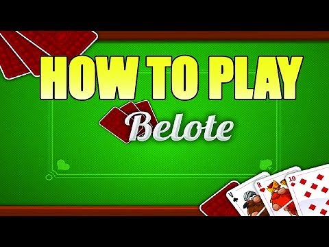 How to Play Belote Beganurs Guide To Learn Belote Fast