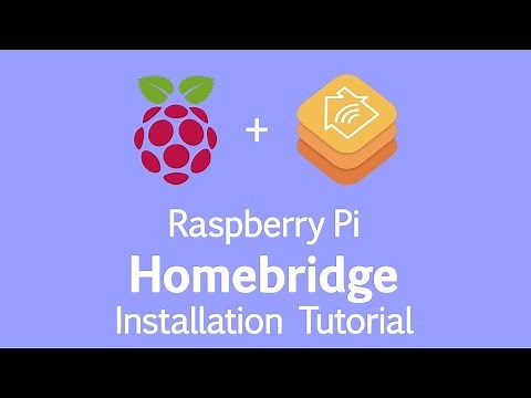 TUTORIAL: Homebridge Installation on Raspberry Pi