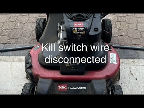 Toro timemaster kill switch not working