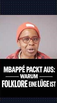 Mbappé packt aus: Warum "Folklore" im Fußball eine Lüge ist
