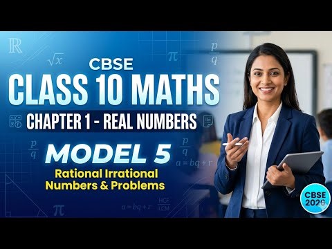 10th class maths CBSE syllabus model 5 chapter 1 Real numbers