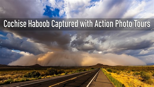 Cochise Haboob Captured with Action Photo Tours