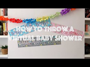 How to throw a virtual baby shower?