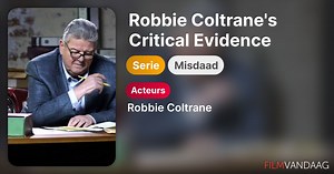 Robbie Coltrane's Critical Evidence (serie, 2016–2018)