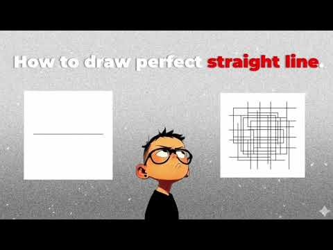 How to draw perfect staright line I {Lines types }