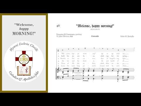 "Welcome, happy morning!" – A Hymn for Eastertide (Original Hymn-tune)