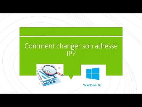 Comment changer l'adresse IP de son PC?
