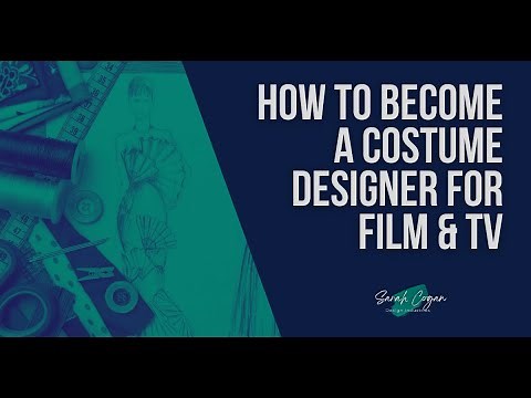 How to Become a Costume Designer for Film & TV