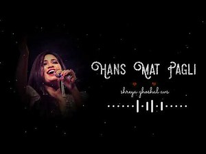 Hans Mat Pagli | Shreya Ghoshal, Sonu Nigam | AVS