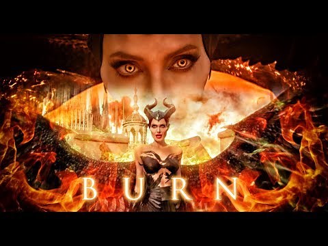 Maleficent - Burn