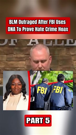 P5| BLM Outraged After FBI Uses DNA To Prove Hate Crime Hoax #us #fvp #fox #msnow