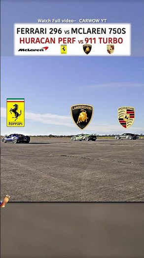 FERRARI 296 vs MCLAREN 750S vs HURACAN PERF vs 911 TURBO — DRAG RACE