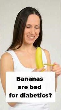 Can Diabetics Eat Bananas? The Truth About Blood Sugar