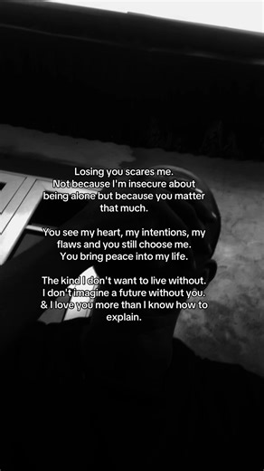 Losing You Scares Me: A Heartfelt Reflection
