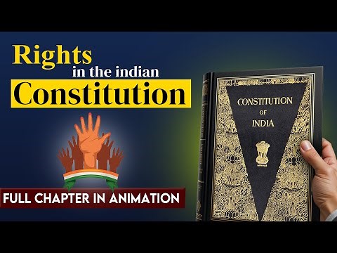 Rights in the Indian Constitution Class 11 Political Science One shot | Full chapter by animation
