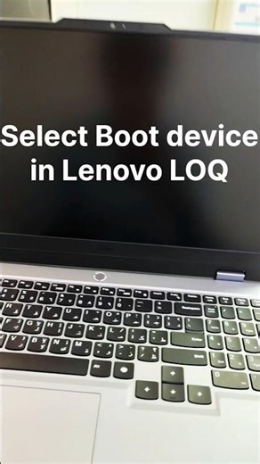 Select Boot device in Lenovo Loq #laptop