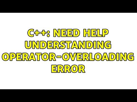C++: Need help understanding operator-overloading error