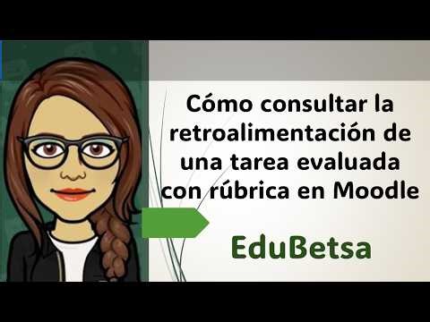 Cómo revisar y mejorar tu tarea a partir de la rúbrica en Moodle